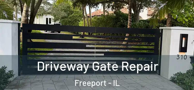 Driveway Gate Repair Freeport - IL